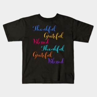 Thankful Grateful Blessed COLORS Kids T-Shirt